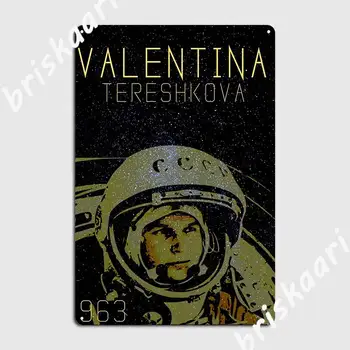 Pirmoji Moteris Kosmoso Valentina Tereshkova Cccp Moteris Astronautas Metalo Pasirašyti Sienos Urvas Dizaino Sienos Apnašas Sienos Alavo Pasirašyti Plakatas 0