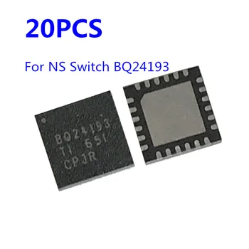 20PCS Originalus NAUJAS BQ24193 AV IC Chip Vaizdo Plokštė Maitinimo Bloko Pakeitimas Nintendo Jungiklio Plokštė Konsolės 0
