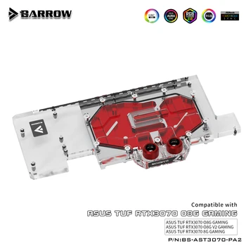 Barrow BS-AST3070-PA2 3070 GPU Vandens Blokas ASUS TUF RTX3070 8G Žaidimų Pilnas draudimas ARGB GPU Aušintuvo PC Vandens Aušinimo 3